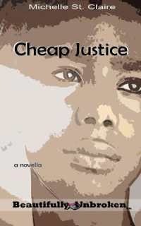 Cheap Justice (Beautifully Unbroken (Tm))