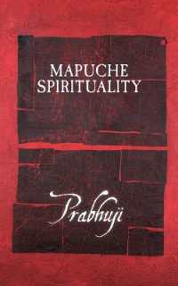 Mapuche spirituality