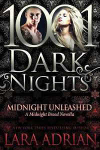 Midnight Unleashed : A Midnight Breed Novella (1001 Dark Nights)