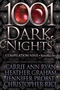 1001 Dark Nights : Compilation Nine (1001 Dark Nights)