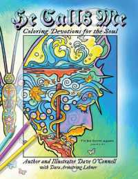 He Calls Me : Coloring Devotions for the Soul