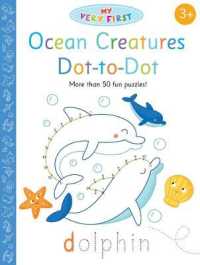 Ocean Creatures Dot-to-dot (My Very First) （ACT CLR CS）