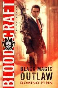 Blood Craft (Black Magic Outlaw") 〈7〉