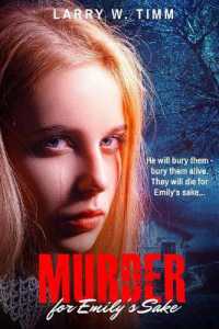 Murder for Emily's Sake