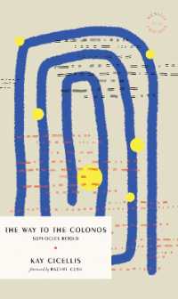 The Way to Colonos : A Greek Triptych