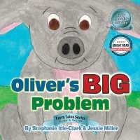 Oliver's Big Problem (Farm Tales)