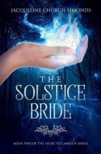 The Solstice Bride : Book Two of the Heirs to Camelot Series (Heirs to Camelot)