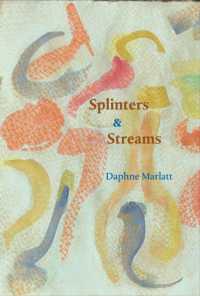Splinters & Streams