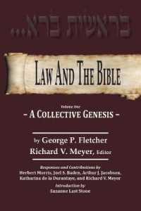 Law and the Bible : A Collective Genesis