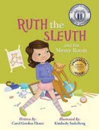 Ruth the Sleuth and the Messy Room (Building Character") 〈8〉
