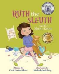 Ruth the Sleuth and the Messy Room (Building Character") 〈8〉