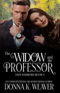 The Widow and the Professor, Safe Harbors #4 (Safe Harbors)