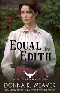 An Equal for Edith (Lilac City Romance Novella)