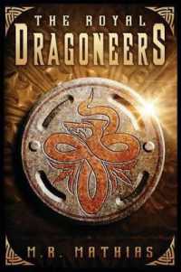 The Royal Dragoneers (Dragoneer Saga)