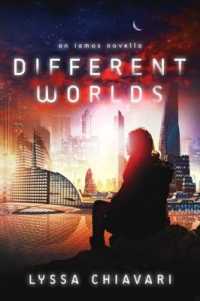 Different Worlds: An Iamos Novella (Iamos Trilogy")