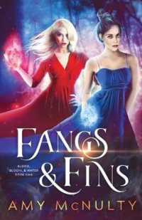 Fangs & Fins (Blood, Bloom, & Water") 〈1〉