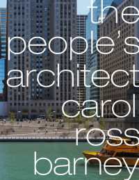 The People's Architect : carol ross barney
