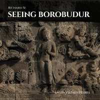 Seeing Borobudur : Lalita Vistara Reliefs