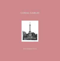 Coral Gables : José Gelabert-Navia (World's great cities)