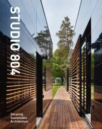 Studio 804 : Detailing Sustainable Architecture
