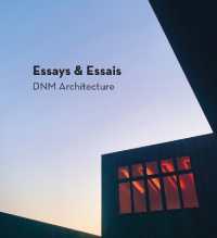 Essays & Essais : DNM Architecture