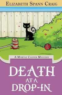 Death at a Drop-In (Myrtle Clover Cozy Mystery") 〈5〉