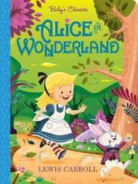 Alice in Wonderland (Baby's Classics) （Board Book）
