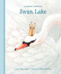 Swan Lake (Classic Stories)