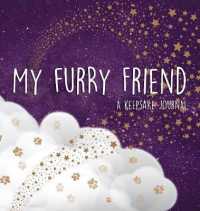 My Furry Friend : A Keepsake Journal