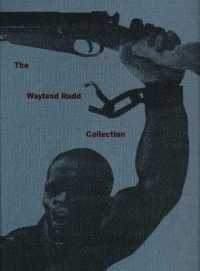 Wayland Rudd Collection : Exploring Racial Imaginaries in Soviet Visual Culture -- Paperback / softback