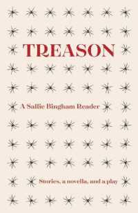 Treason : A Sallie Bingham Reader
