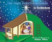 The Night before Christmas in Bethlehem