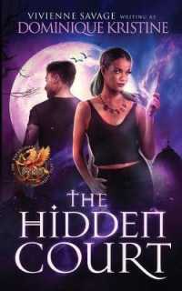 The Hidden Court: a Magical Academy Paranormal Romance (The Paranormal University Files: Skylar") 〈1〉