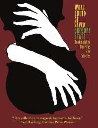 What Could Be Saved : Bookmatched Novellas & Stories