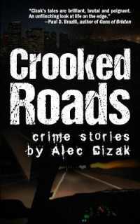 Crooked Roads : Crime Stories