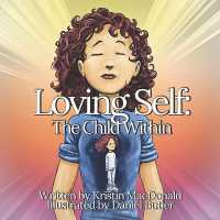 Loving Self : The Child within