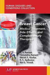 Breast Cancer : Medical Treatment, Side Effects, and Complementary Therapies (Human Diseases and Conditions Collection)