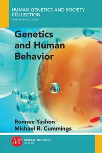 Genetics and Human Behavior (Human Genetics and Society Collection)