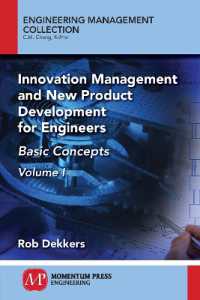 Innovation Management and New Product Development for Engineers, Volume I : Basic Concepts (Engineering Management Collection)