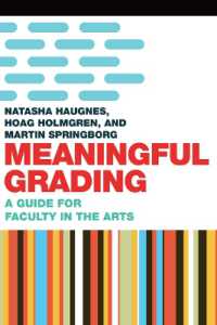 Meaningful Grading : A Guide for Faculty in the Arts