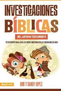 Investigaciones Bíblicas del at : 12 Lecciones Para Que Los Niños Descubran Las Verdades de Dios.