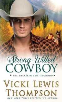 Strong-Willed Cowboy (The Buckskin Brotherhood") 〈5〉