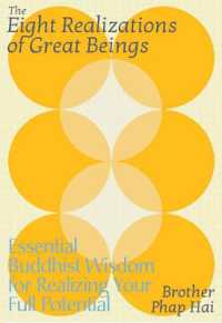 The Eight Realizations of Great Beings : Essential Buddhist Wisdom for Realizing Your Full Potential