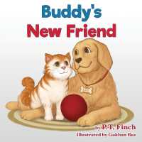 Buddy's New Friend : A Children's Picture Book Teaching Compassion for Animals (Luna & Asher)