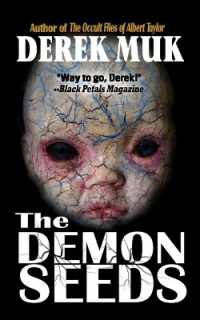 The Demon Seeds