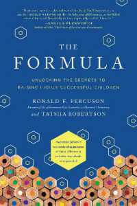 The Formula : Unlocking the Secrets to Raising Highly Successful Children