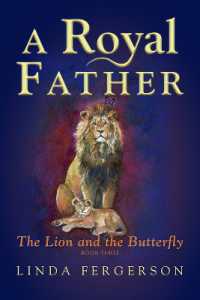 A Royal Father : The Lion and the Butterfly Book Three