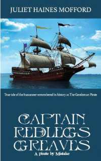 Captain Redlegs Greaves : A Pirate by Mistake