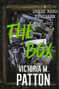 The Box: A Derek Reed Thriller (Derek Reed") 〈1〉