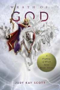 Wrath of God (Prophecy of Wrath Series : Book 3)